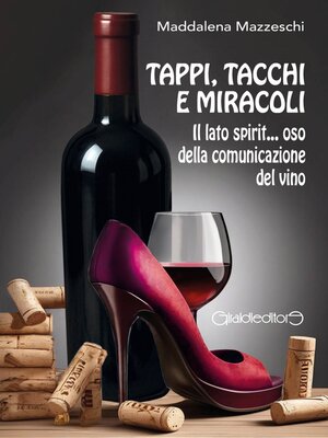 cover image of Tappi, tacchi e miracoli